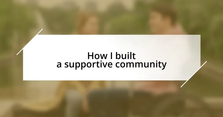 How I built a supportive community