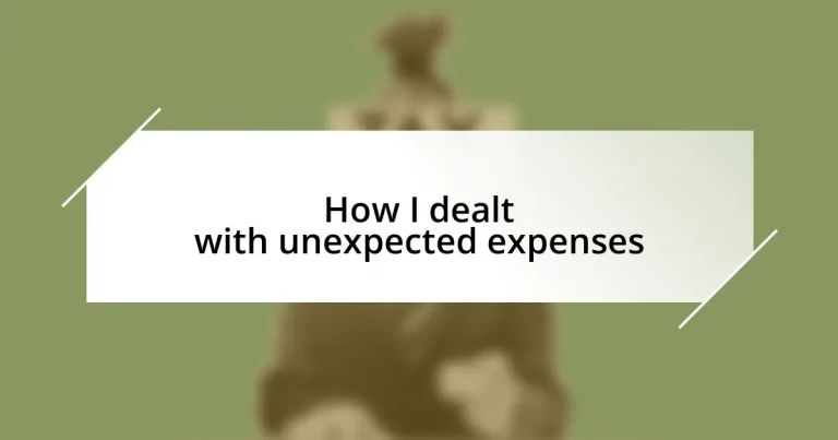 How I dealt with unexpected expenses