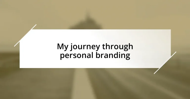 My journey through personal branding