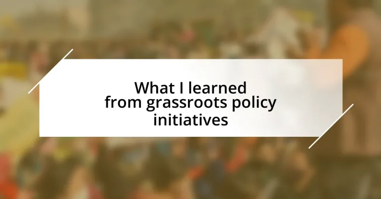 What I learned from grassroots policy initiatives