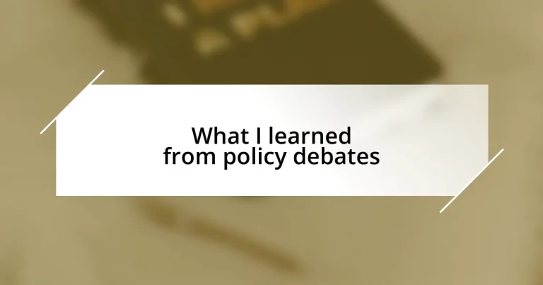 What I learned from policy debates